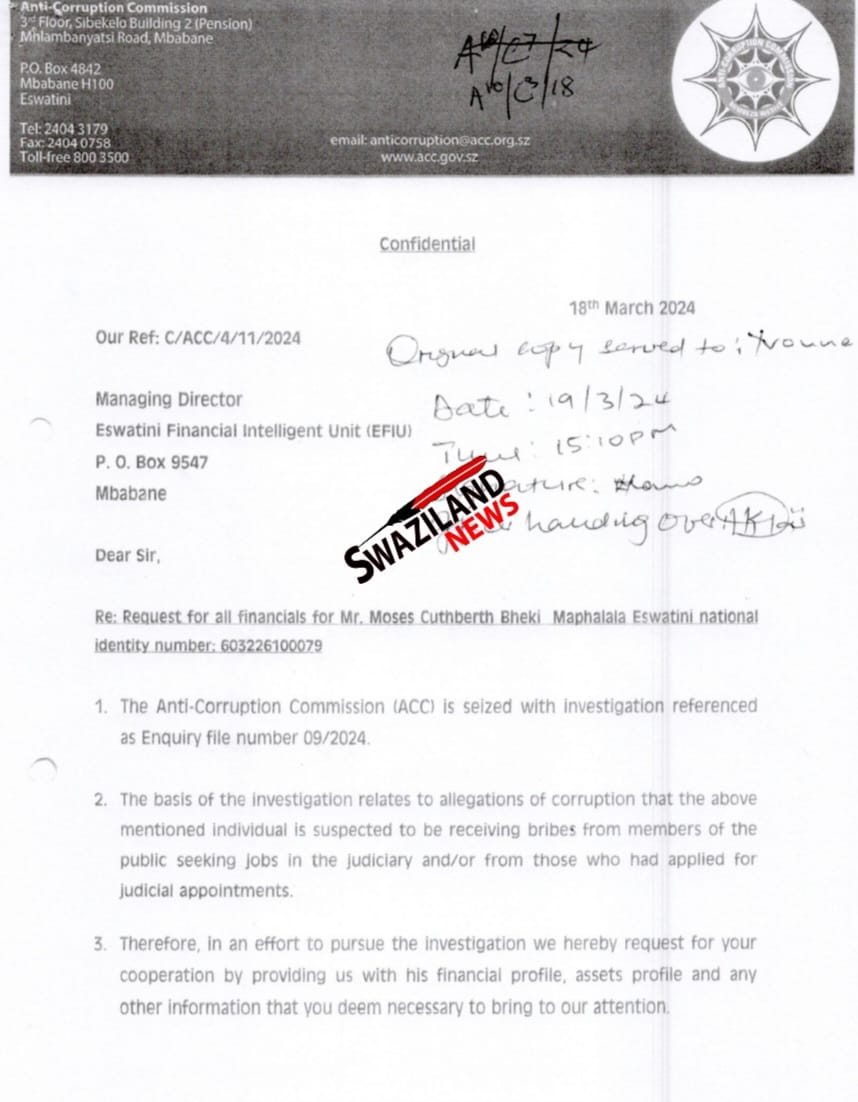 Prime Minister, Acting Anti Corruption Commission(ACC) Commissioner investigating Chief Justice Bheki Maphalala amid power struggle,want King Mswati to remove him.