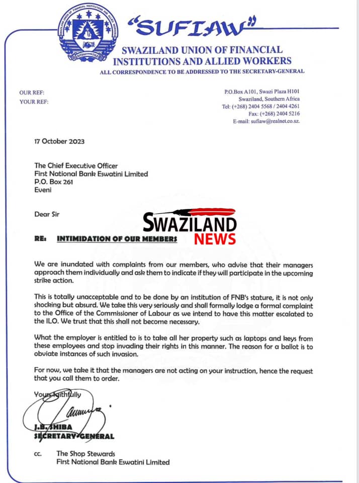First National Bank(FNB) Eswatini Workers Union writes to CEO Dennis Tikhalo Mbingo amid alleged intimidation of employees ahead of highly anticipated strike action.