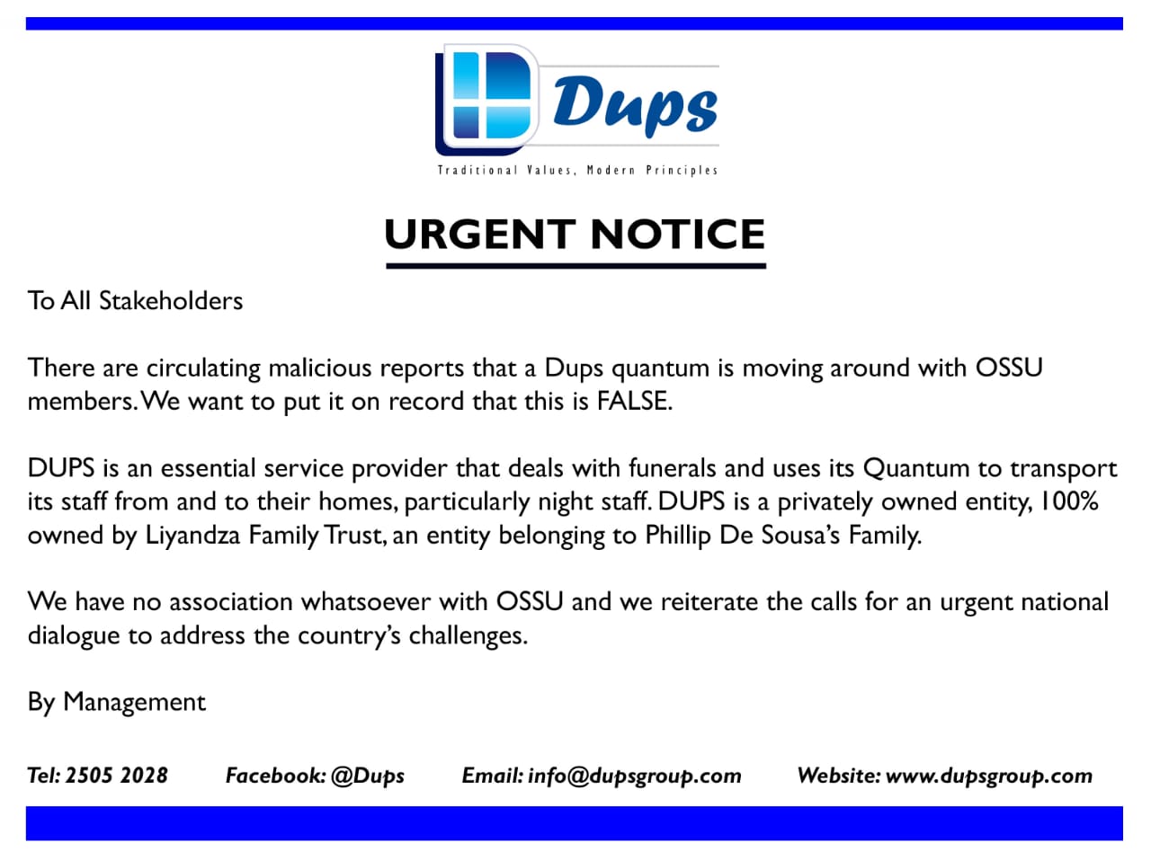  Dups clarifies circulating false information linking company to the police, supports national dialogue.